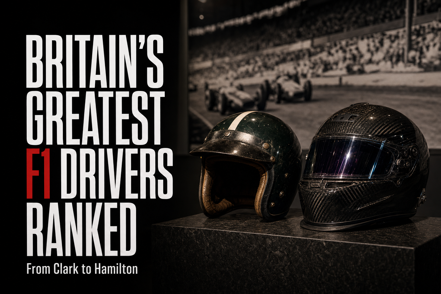 BRITAIN'S GREATEST F1 DRIVERS RANKED — From Clark to Hamilton