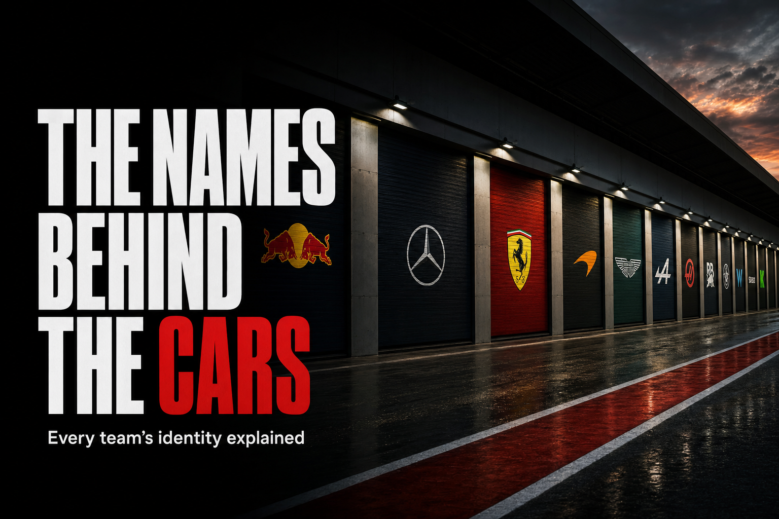 THE NAMES BEHIND THE CARS — Every team's identity explained
