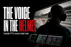 THE VOICE IN THE HELMET — Inside F1's most vital role